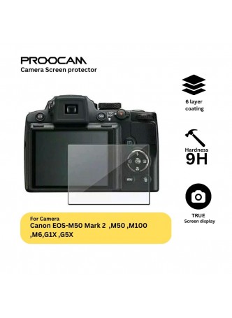 PROOCAM SPC-M50M2 GLASS SCREEN PROTECTOR FOR CANON M50M2 M50 M100 M6M2 M6 G1XM2 G5XM2 G5X G7XM2 G9XM2 G9X